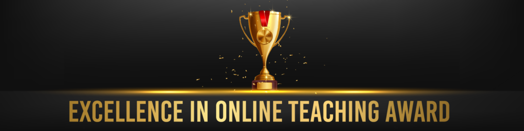 Excellence in Online Teaching Award